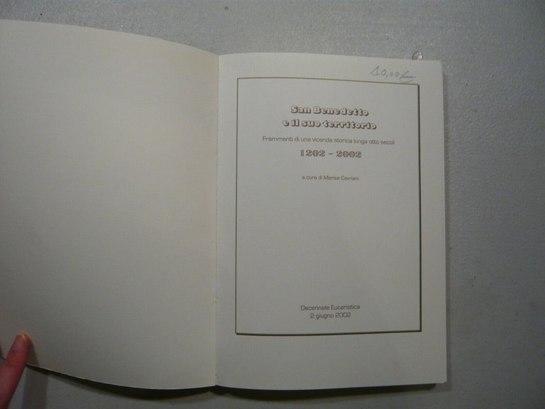 SAN BENEDETTO E IL SUO TERRITORIO, 1202-2002[Storia locale, Cavriani