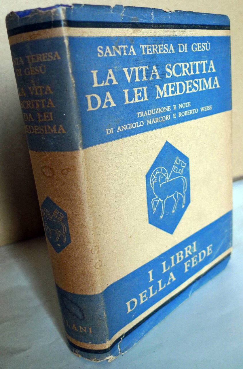Santa Teresa di Gesù,LA VITA SCRITTA DA LEI,1946 Salani[LIBRI DELLA …