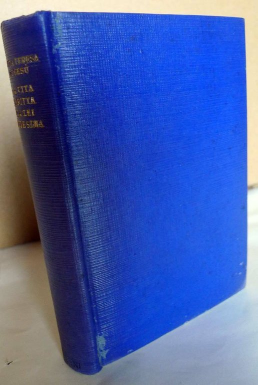 Santa Teresa di Gesù,LA VITA SCRITTA DA LEI,1946 Salani[LIBRI DELLA …