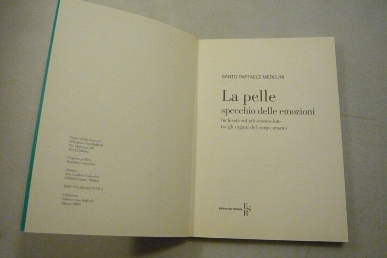 Santo R. Mercuri,LA PELLE SPECCHIO DELLE EMOZIONI,San Raffaele 2009[dermatologia