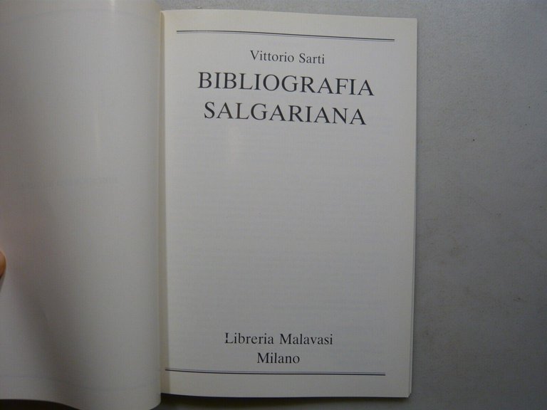 Sarti, BIBLIOGRAFIA SALGARIANA, Libreria Malavasi, Milano, 1990