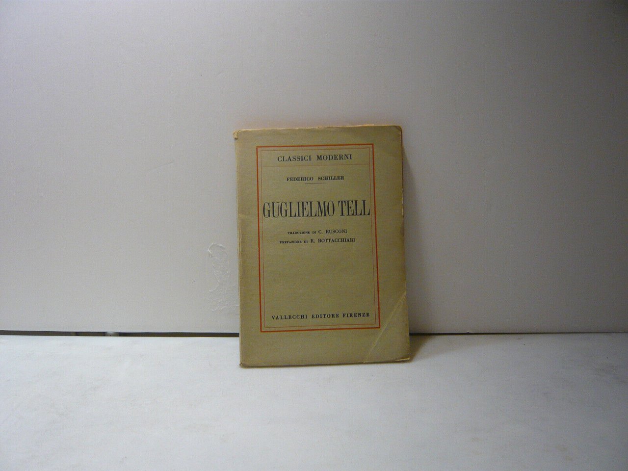 Schiller,GUGLIELMO TELL,Firenze,1930[classici | Immagine principale