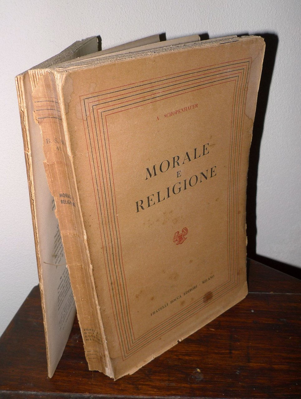 Schopenhauer,MORALE E RELIGIONE,Bocca 1947[FILOSOFIA