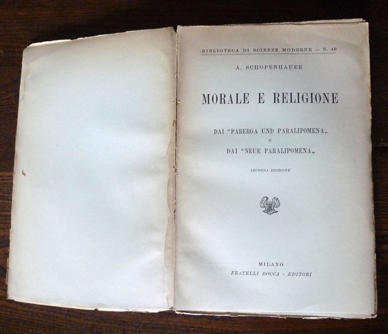 Schopenhauer,MORALE E RELIGIONE,Bocca 1947[FILOSOFIA