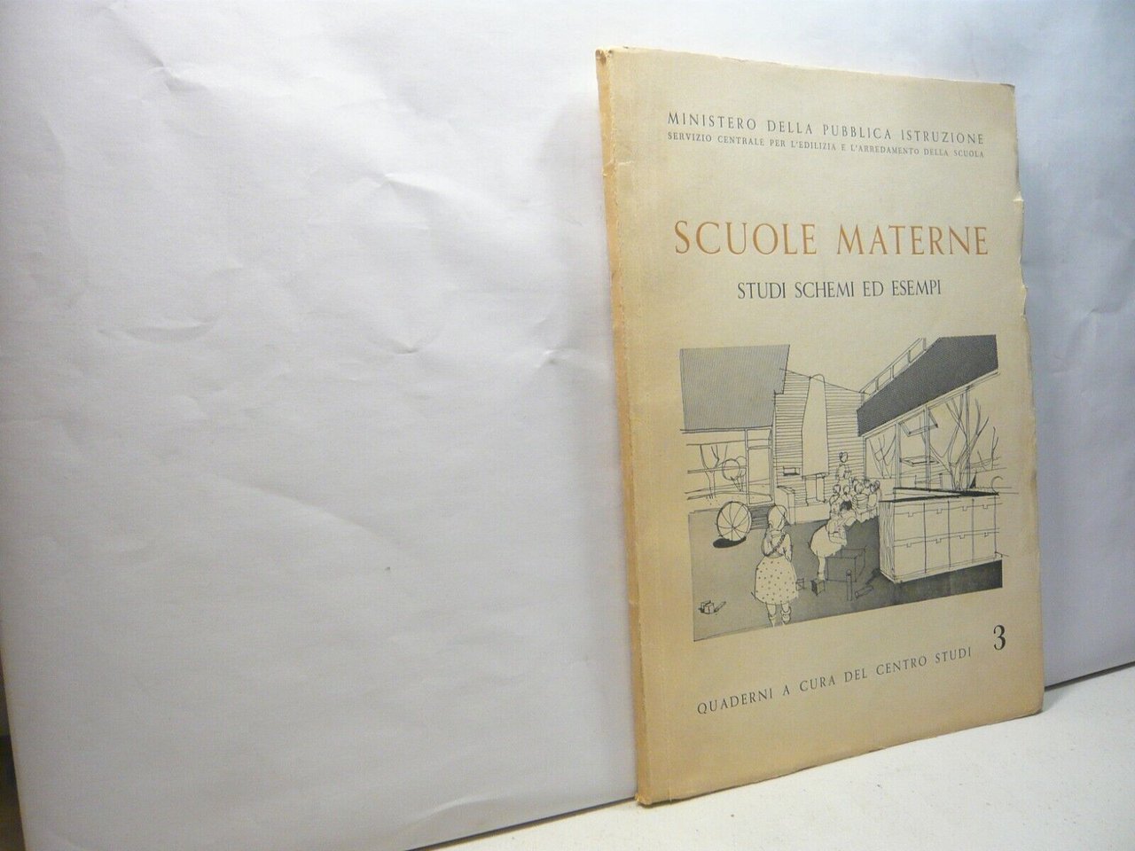 SCUOLE MATERNE. STUDI SCHEMI ED ESEMPI,Firenze, 1954[ARCHITETTURA
