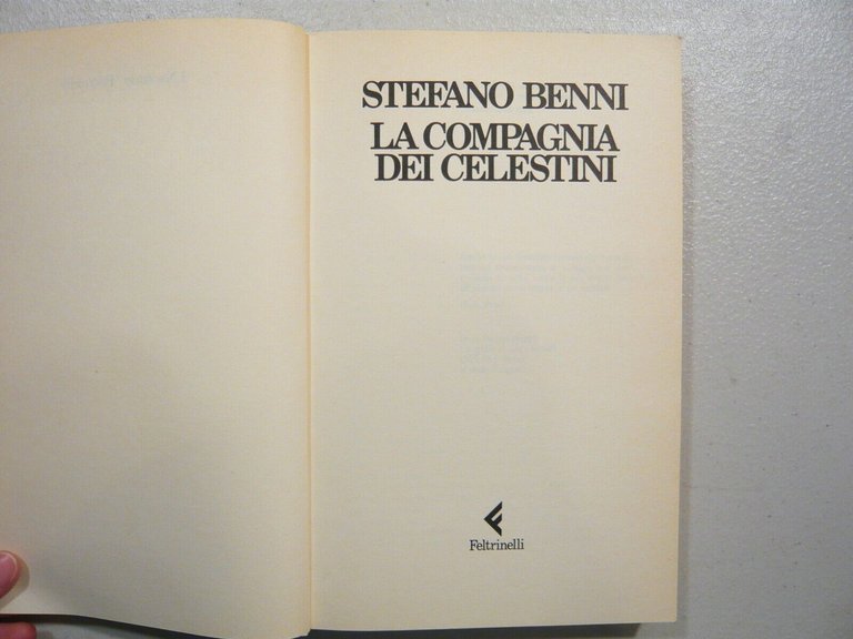 Sefano Benni,LA COMPAGNIA DEI CELESTINI,1992 I^ed[narrativa contemporanea