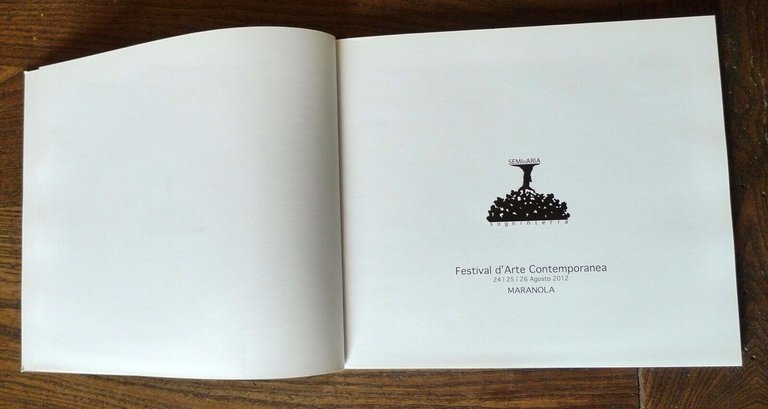 SEMInARIA sogninterra.FESTIVAL D'ARTE CONTEMPORANEA 2012 Maranola di Formia