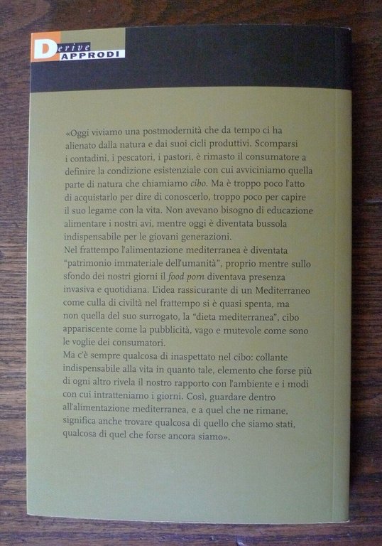 Sentieri,CIBUM NOSTRUM.MITO E ROVINA DELLA DIETA MEDITERRANEA,2019 DeriveApprodi