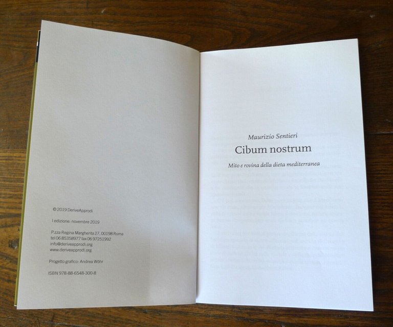 Sentieri,CIBUM NOSTRUM.MITO E ROVINA DELLA DIETA MEDITERRANEA,2019 DeriveApprodi