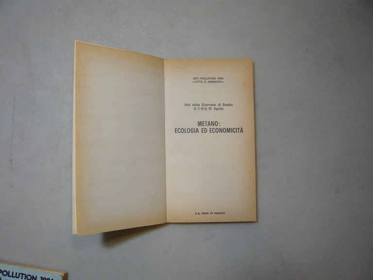 SEP POLLUTION 1986 CITTA’ E AMBIENTE. METANO: ECOLOGIA ED ECONOMICITÀ,1986