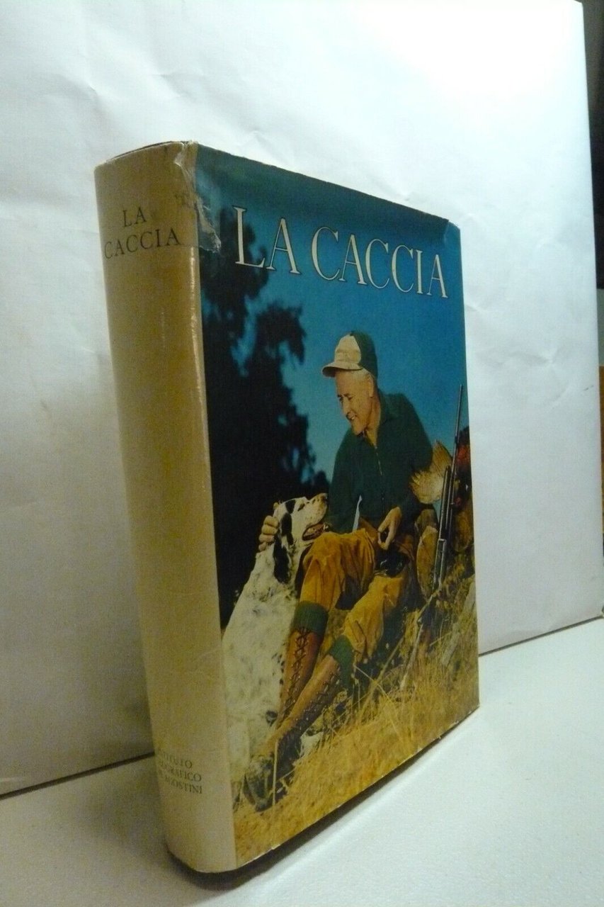 Sergio Perosino,LA CACCIA,De Agostini, Novara, 1960