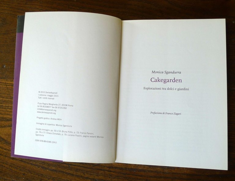 Sgandurra,CAKEGARDEN.ESPLORAZIONI TRA DOLCI E GIARDINI,2015 DeriveApprodi