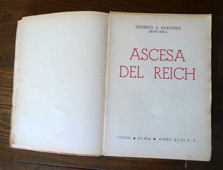 Sifrido Barghini,ASCESA DEL REICH,1939 Tupini[storia nazismo,fascismo