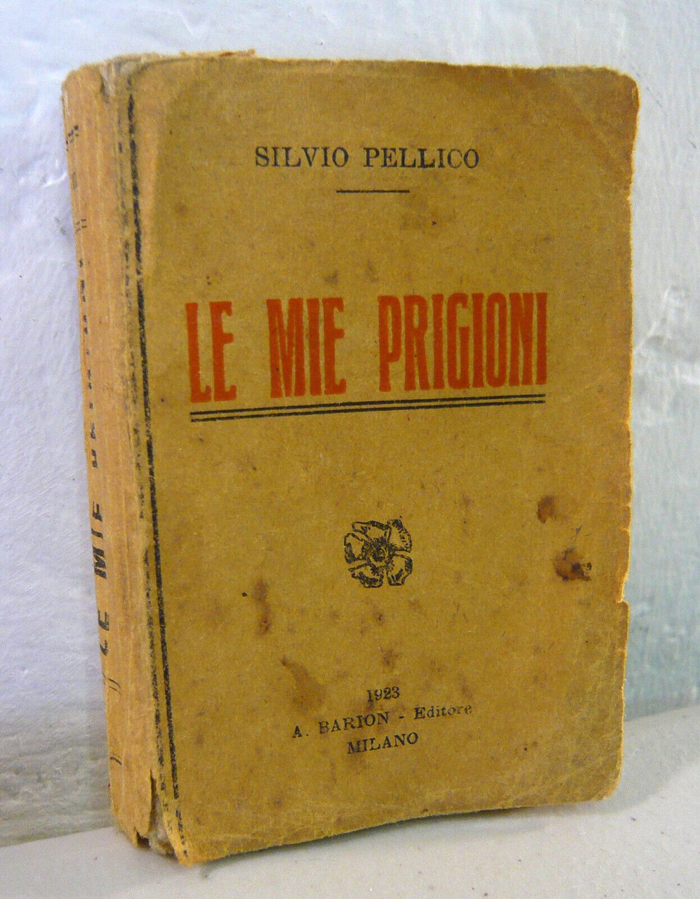 Silvio Pellico,LE MIE PRIGIONI,1923 Barion[mini libroSilvio Pellico,LE MIE PRIGI