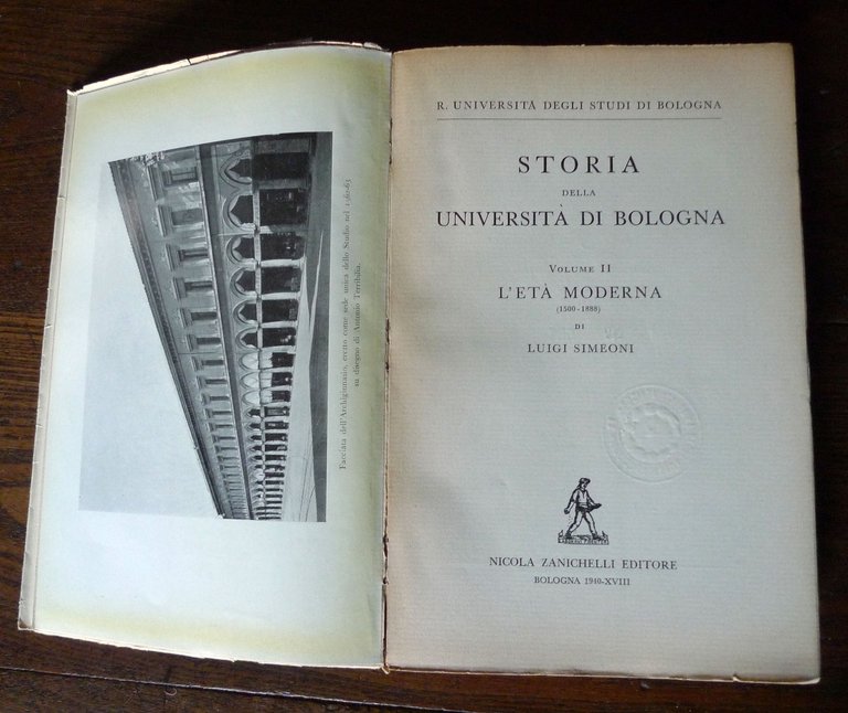 Simeoni,STORIA DELLA UNIVERSITÀ DI BOLOGNA II.L'ETÀ MODERNA,1940 Zanichelli