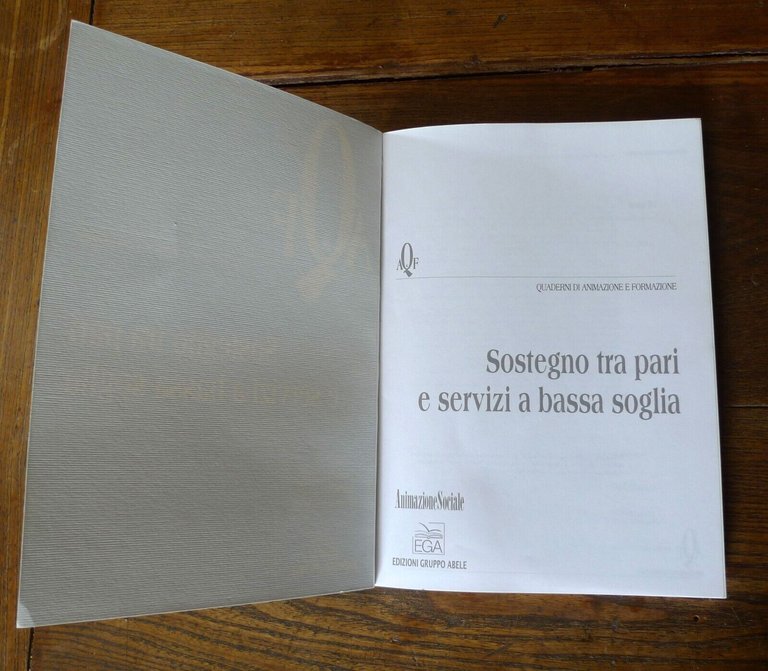SOSTEGNO TRA PARI E SERVIZI A BASSA SOGLIA,2003 Gruppo Abele[TOSSICODIPENDENZA