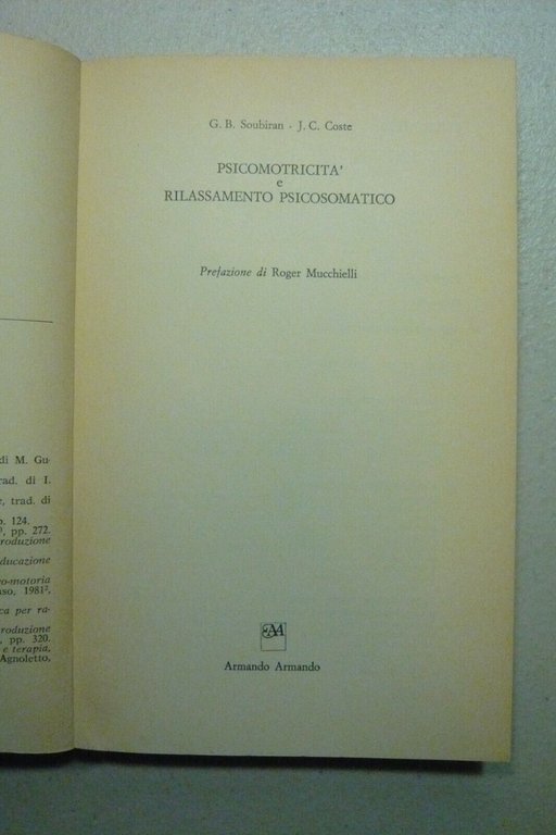 Soubiran,Coste,PSICOMOTRICITA’ E RILASSAMENTO PSICOSOMATICO,Armando 1983