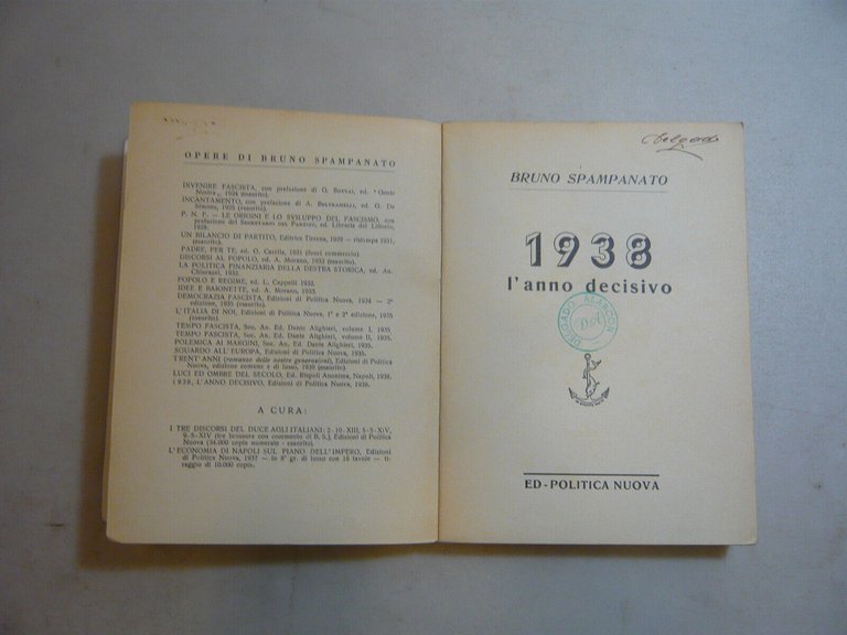 Spampanato,1938: L'ANNO DECISIVO,Napoli,1939[fascismo