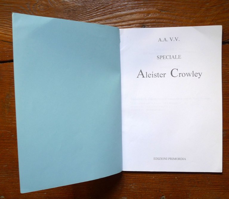 SPECIALE ALEISTER CROWLEY,1998 PRIMORDIA,ed.numerata[magia,esoterismo,alchimia | Immagine Gallery 2