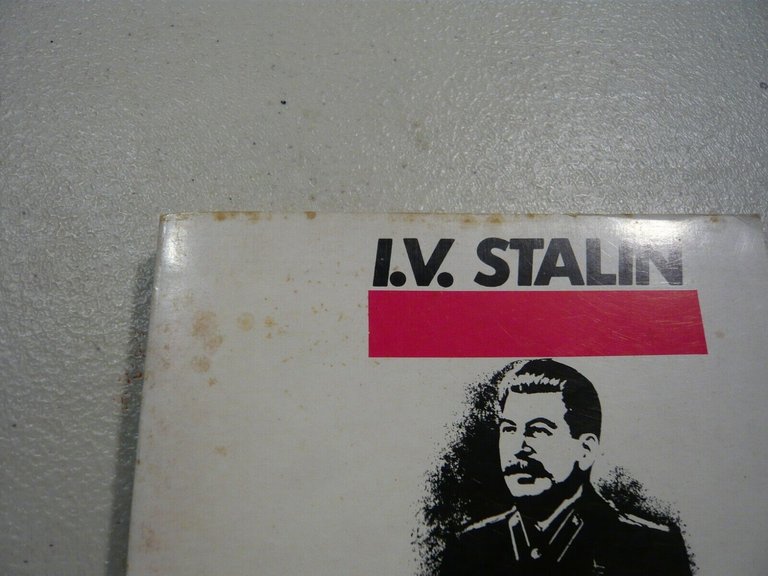 Stalin,PRINCIPI DEL LENINISMO E ALTRI SCRITTI, 1970 Savelli[Russia, marxismo