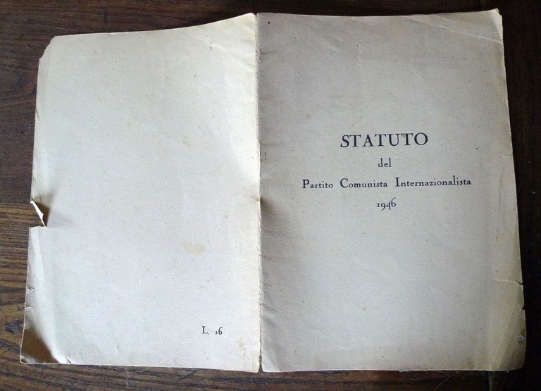 STATUTO DEL PARTITO COMUNISTA INTERNAZIONALISTA 1946[COMUNISMO,POLITICA