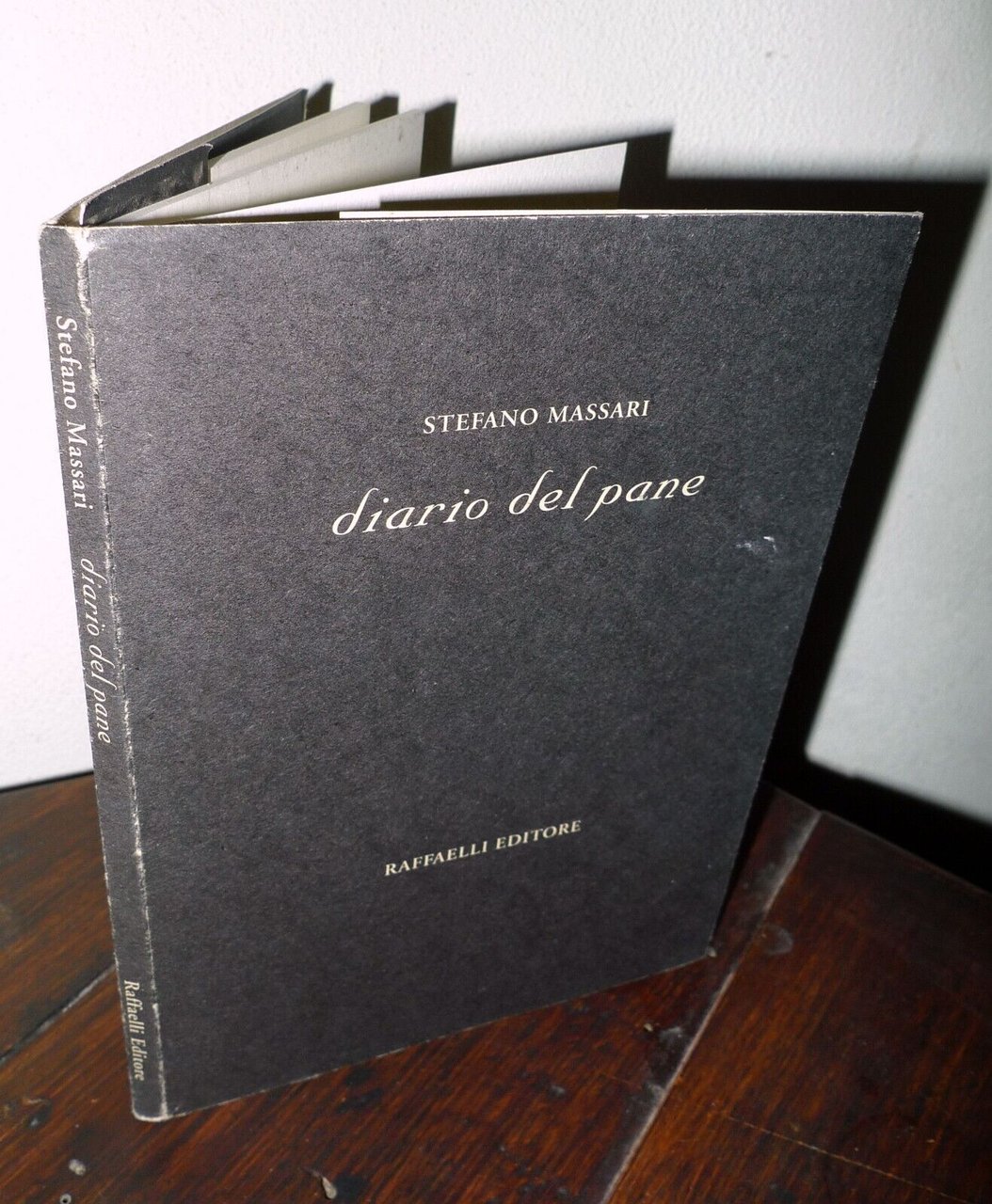 Stefano Massari,DIARIO DEL PANE,2003 Raffaelli[poesia contemporanea