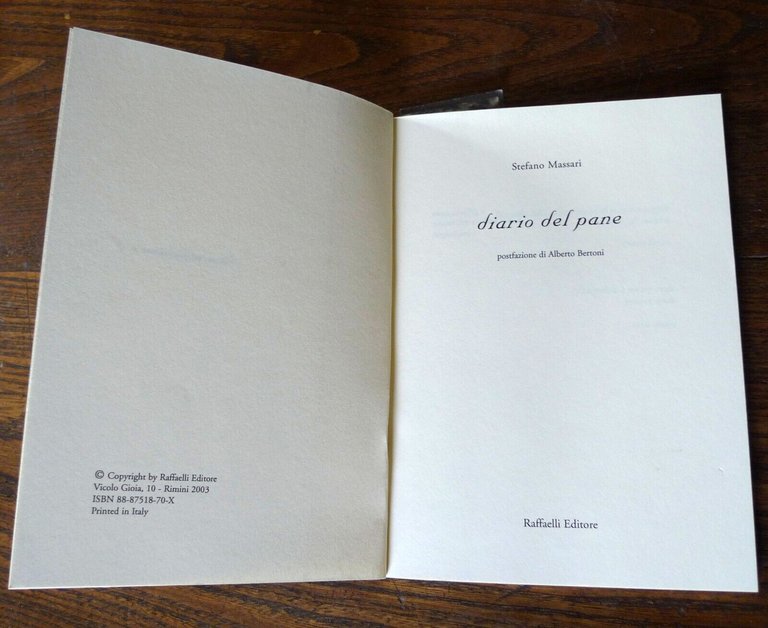 Stefano Massari,DIARIO DEL PANE,2003 Raffaelli[poesia contemporanea