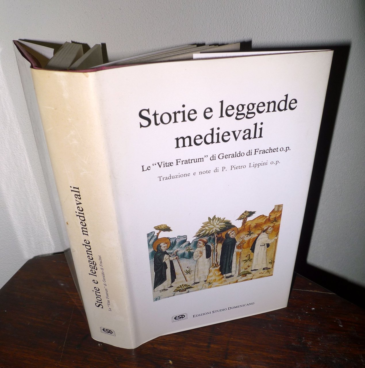 STORIE E LEGGENDE MEDIEVALI.LE VITAE FRATRUM DI GERALDO DI FRACHET,'88[religione