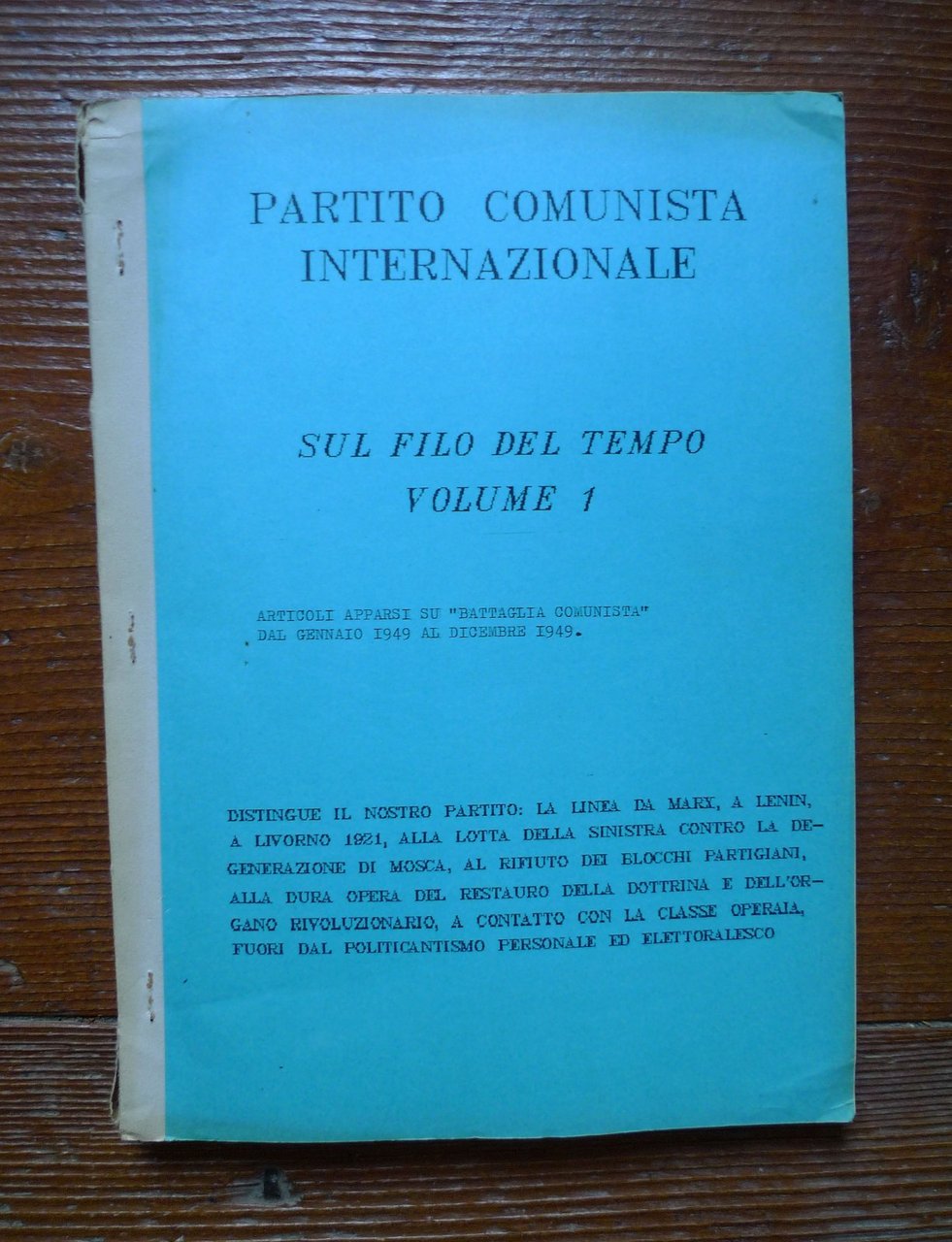 SUL FILO DEL TEMPO VOL.1,PCInt 1988[Battaglia Comunista 1949,Bordiga | Immagine principale