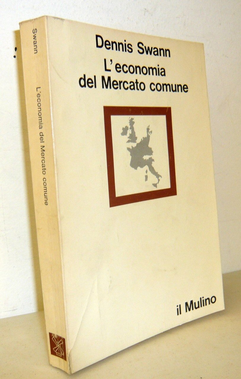 Swann,L’ECONOMIA DEL MERCATO COMUNE,1976 Mulino[Comunità economica europea