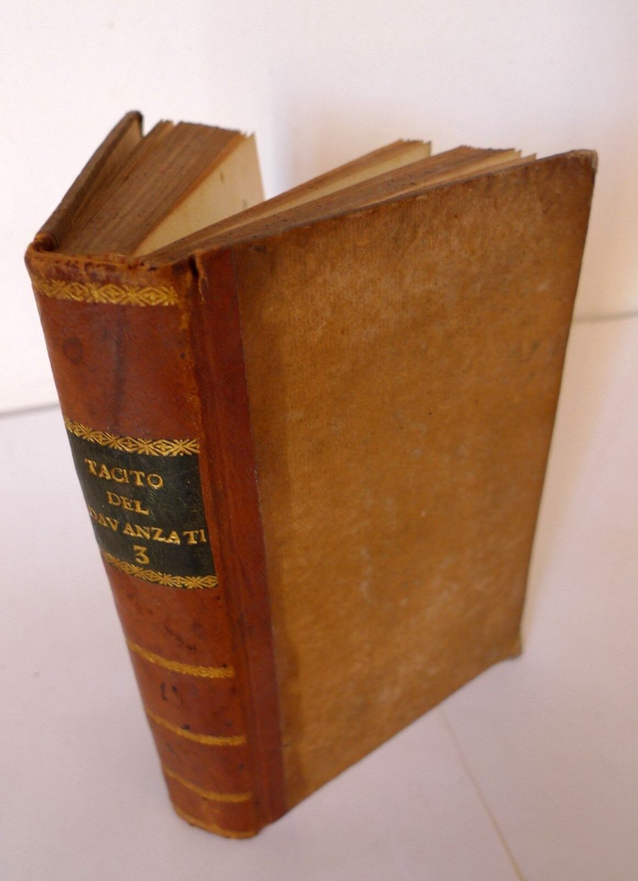 TACITO VOLGARIZZATO DA BERNARDO DAVANZATI,1804 Fayolle[STORIE,GERMANIA,AGRICOLA