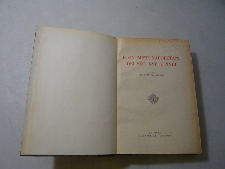 Tagliacozzo,ECONOMISTI NAPOLETANI (sec. XVII-XVIII),Bologna,1937