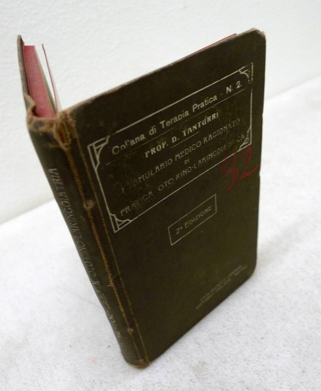 Tanturri,FORMULARIO MEDICO RAGIONATO DI PRATICA OTO-RINO-LARINGOIATRICA,1917