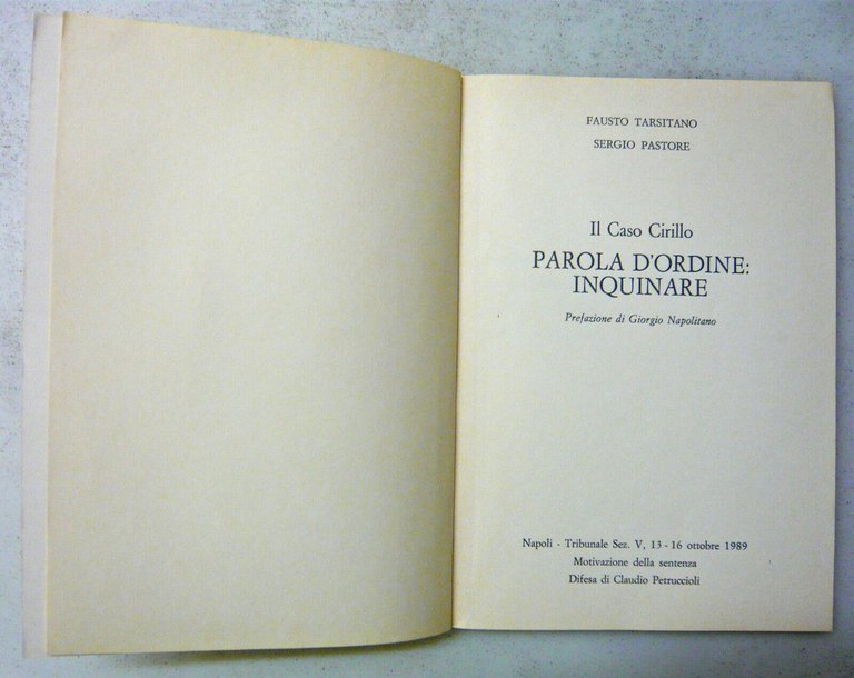 Tarsitano/Pastore,PAROLA D’ORDINE:INQUINARE.IL CASO CIRILLO,1989 Napoli[camorra