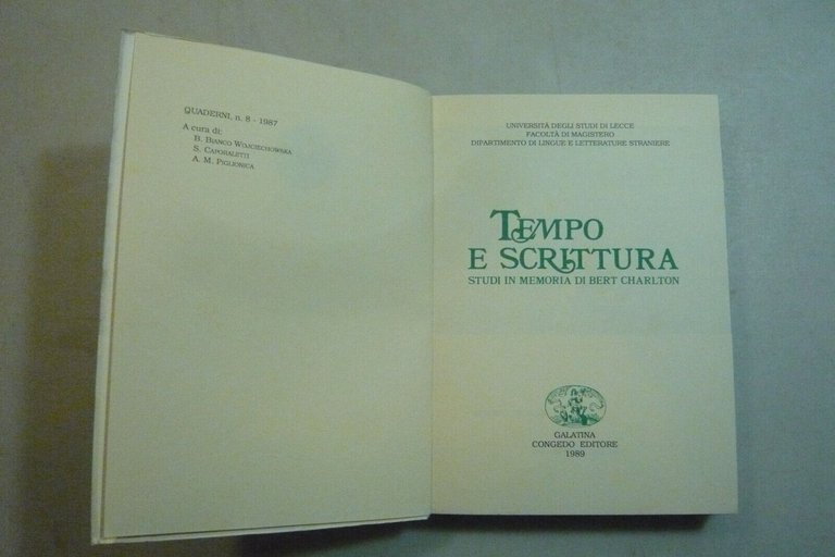TEMPO E SCRITTURA.Studi in memoria di Bert Charlton,Congedo 1989