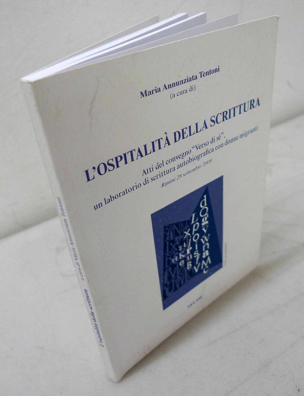 Tentoni,L’OSPITALITÀ DELLA SCRITTURA,2009[autobiografica,donne migranti