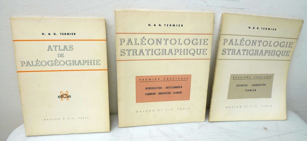 Termier,PALEONTOLOGIE STRATIGRAPHIQUE/ATLAS DE PALEOGEOGRAPHIE,'59[paleontologia