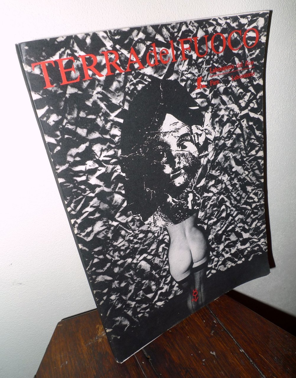 TERRA DEL FUOCO.Laboratorio del Fare 15•16•17 1992[poesia,Pignotti,Lara-Totino