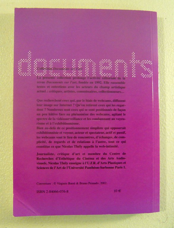 Thély,VU À LA WEBCAM(essai sur la web-intimité),2002[internet,estetica