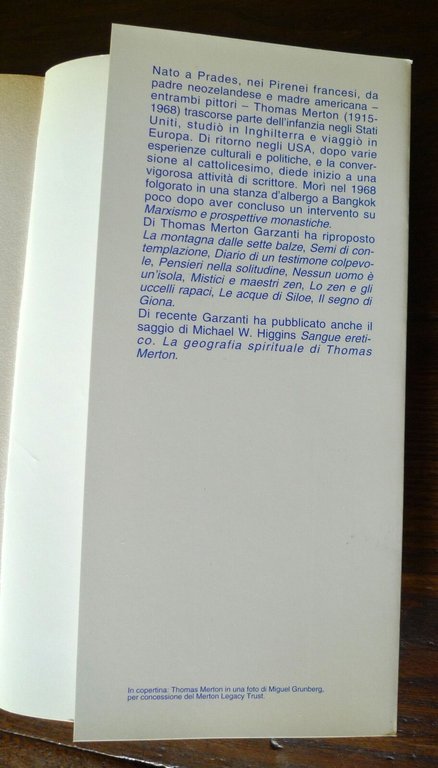 Thomas Merton,SCRIVERE È PENSARE,VIVERE,PREGARE,2001 Garzanti[autobiografia