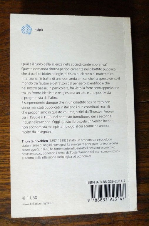 Thorstein Veblen,IL POSTO DELLA SCIENZA,2012 Bollati Boringhieri[epistemologia