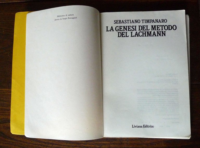Timpanaro,LA GENESI DEL METODO DEL LACHMANN,1998 Liviana[filologia,critica