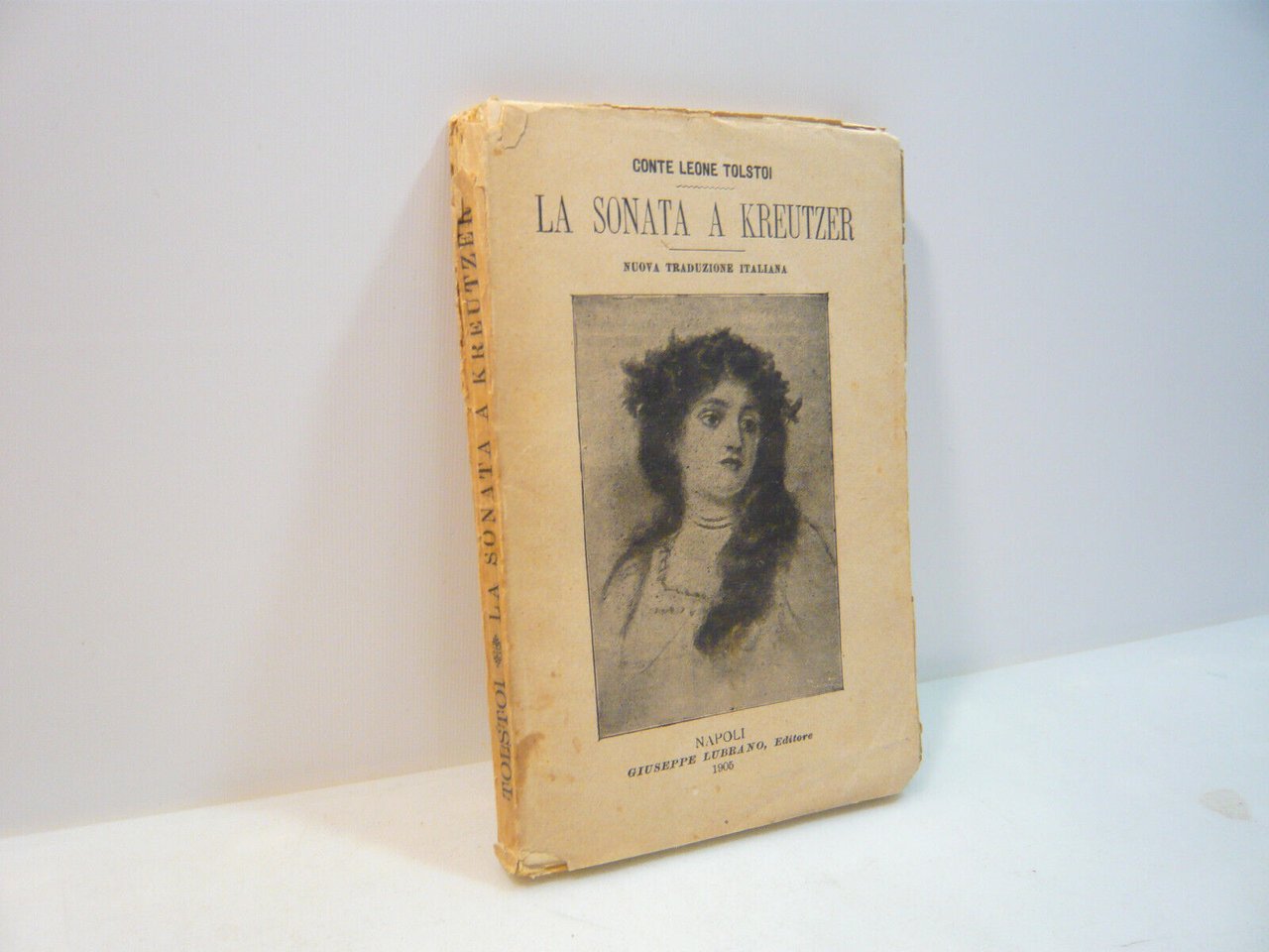 Tolstoi LA SONATA A KREUTZER,Giuseppe Lubrano, Napoli, 1905