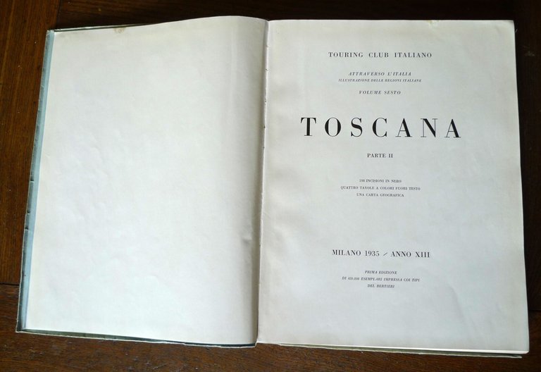TOURING CLUB ITALIANO.ATTRAVERSO L'ITALIA.TOSCANA 1/2,1934-1935 I^ED.