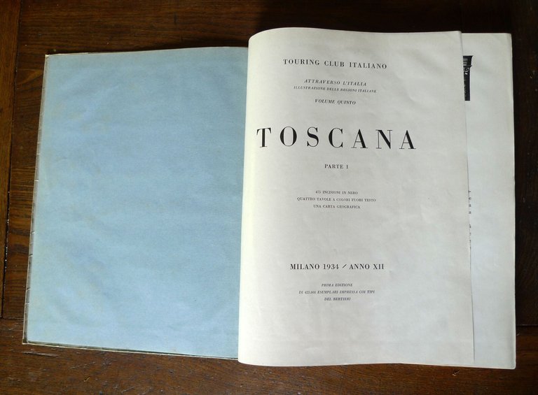 TOURING CLUB ITALIANO.ATTRAVERSO L'ITALIA.TOSCANA 1/2,1934-1935 I^ED.