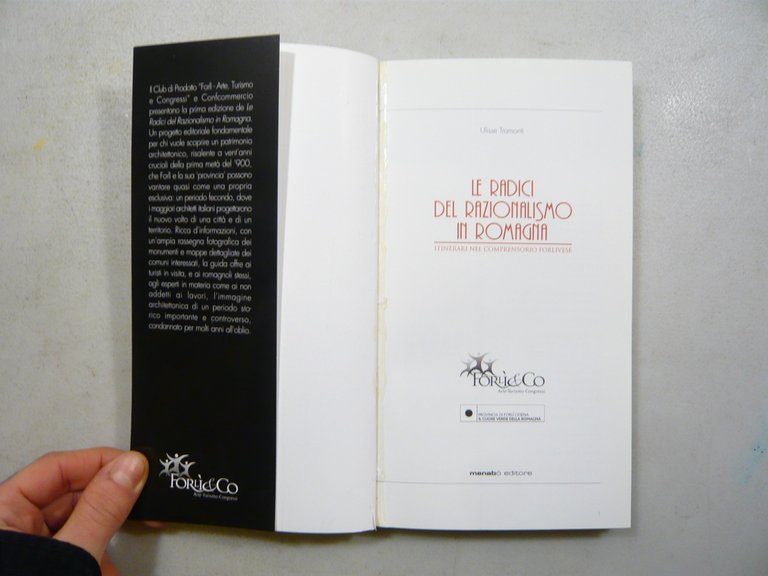 Tramonti,LE RADICI DEL RAZIONALISMO IN ROMAGNA,Menabò 2005[Forlì