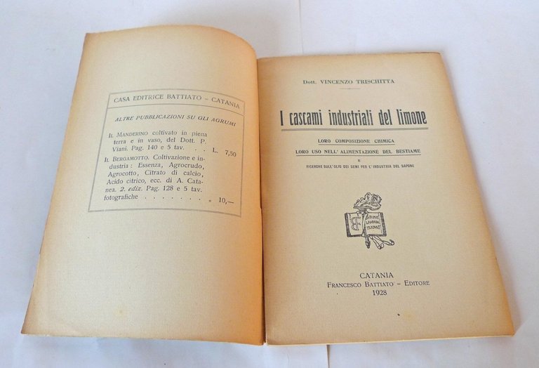 Trischitta,I CASCAMI INDUSTRIALI DEL LIMONE,1928 Battiato[agricoltura,olio semi