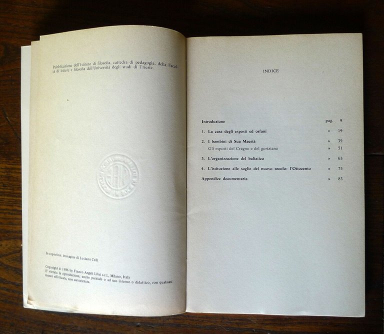 Trisciuzzi/De Rosa,I BAMBINI DI SUA MAESTÀ,1986[esposti,orfani,Trieste '700