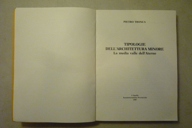 Tronca,TIPOLOGIE DELL’ARCHITETTURA MINORE,L'Aquila 1987[affreschi,Aterno