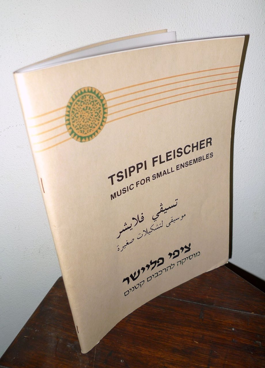 TSIPPI FLEISCHER,MUSIC FOR SMALL ENSEMBLE,1988[musica,spartiti,Israele